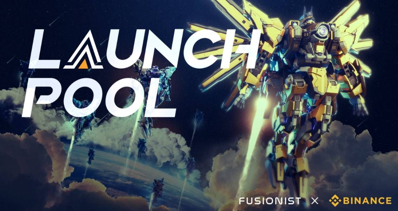 Fusionist được ra mắt trên Binance Launchpool số 40