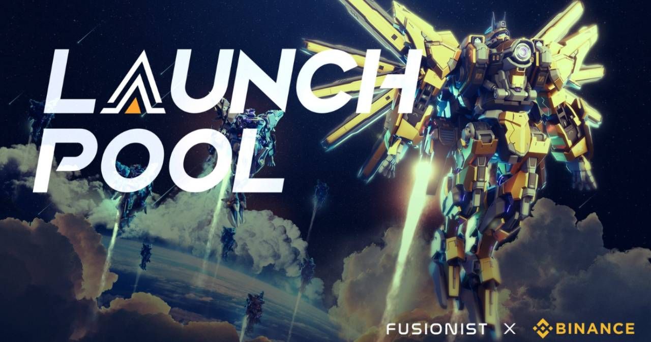 Fusionist, GameFi vừa được ra mắt trên Binance Launchpool