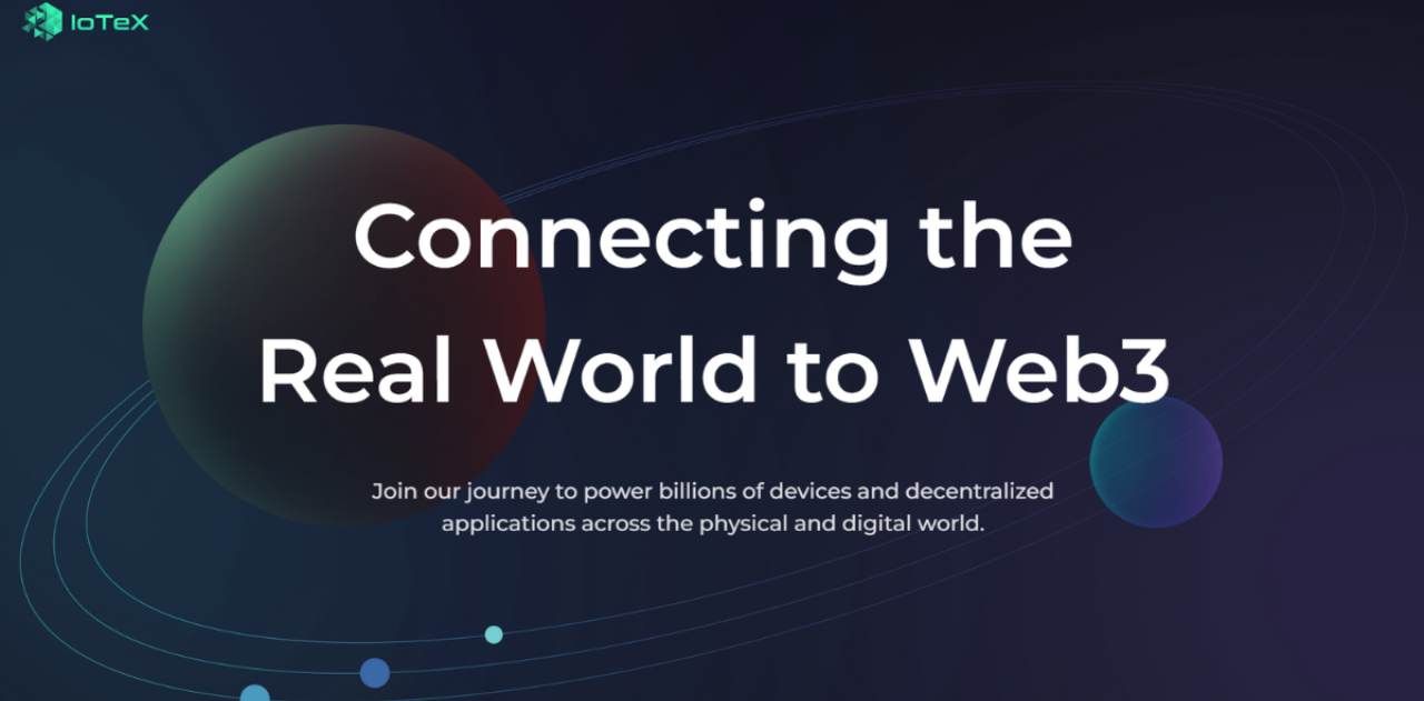 IoTeX - Nền tảng giúp kết nối thế giới thực đến Web3