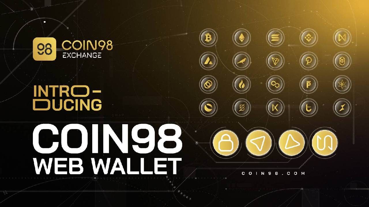 Coin98 Super Wallet là ví Crypto phi tập trung đa chuỗi