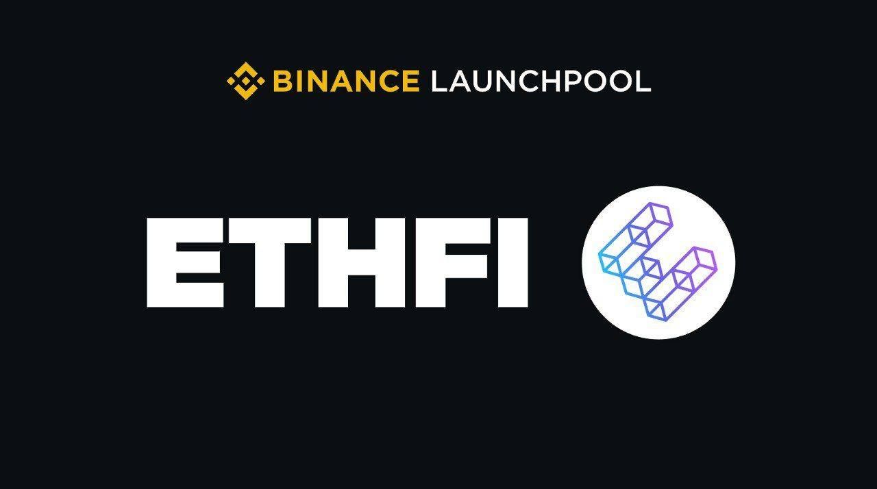 Ether.fi tham gia Binance Launchpool số 49
